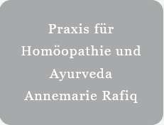 Homöopathie und Ayurveda Annemarie Rafiq - mga Physiotherapie & Osteopathie